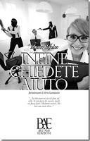 Infine chiedete aiuto. Storie di abbrutimento stipendiato - Marco Bifulco