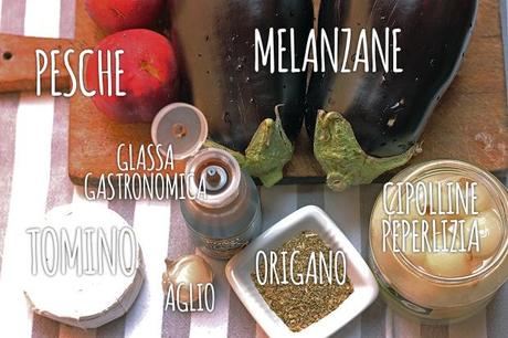 Ingredienti per preparare l'insalata di melanzane, pesche e tomino