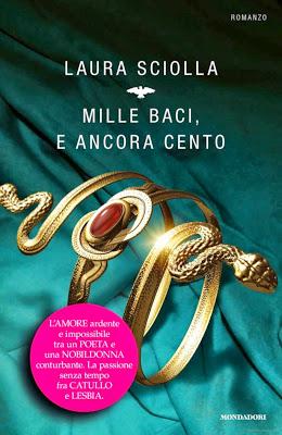 Recensione: Mille baci, e ancora cento, di Laura Sciolla