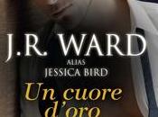 cuore d’oro J.R. Ward Alias Jessica Bird