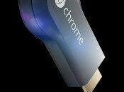 Chromecast detto?