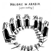 holiday in arabia-open ending