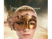 Recensione: Prigioniera tempo