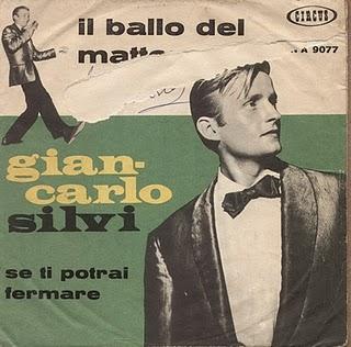 GIANCARLO SILVI - IL BALLO DEL MATTONE/SE TI POTRAI FERMARE (1963)