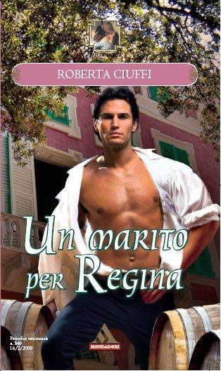 RECENSIONE: UN MARITO PER REGINA, di ...