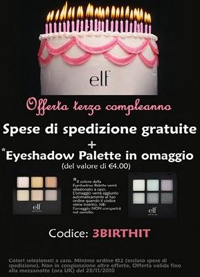 Terzo compleanno e.l.f. offerta: FREE SHIPPING!!!