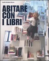 Abitare con i libri, di Leslie Geddes-Brown (Mondadori)