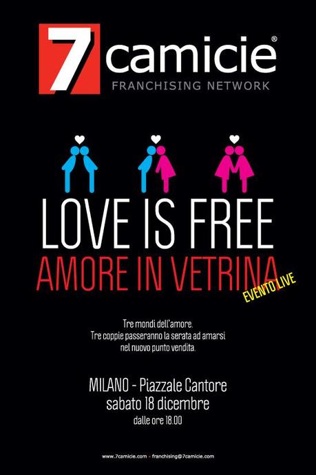 “Love is free”, l’amore libero (bloccato dalla Polizia) per pubblicizzare 7camicie