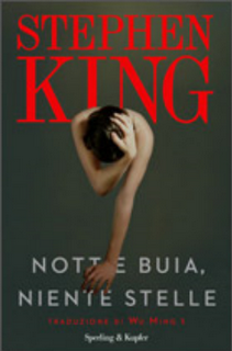 Il libro del giorno: Notte buia, niente stelle di Stephen King (Sperling e Kupfer)