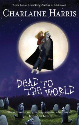 Cover of Dead to the World by Charlaine Harris