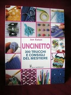 Maglia e uncinetto: i miei primi libri per imparare parte seconda / Tricot et crochet: mes livres pour débuter, la suite