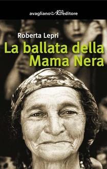 La ballata della Mama Nera di Roberta Lepri