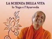 Ayurveda: scienza indiana benessere libro Maestro italiano