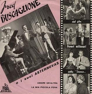 FRED BUSCAGLIONE - AMARE UN'ALTRA/LA MIA PICCOLA PENA (1959)