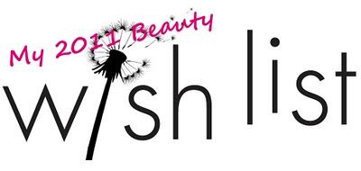 Tag: My 2011 Beauty Wishlist!