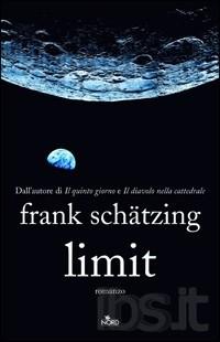 Il libro del giorno: Limit di Schätzing Frank (Nord editrice)
