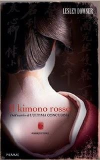A Gennaio in Libreria: IL KIMONO ROSSO di Lesley Downer
