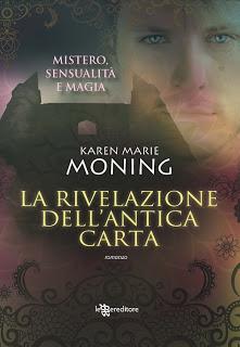 Anteprima : La Rivelazione dell'antica Carta di Karen Marie Moning