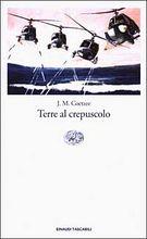 Terre al crepuscolo – John Maxwell Coetzee