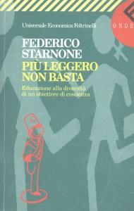 “PIU’ LEGGERO NON BASTA” … e attualità di cui faremmo volentieri a meno, ma non in cucina.