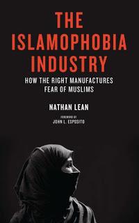 E poi c'è il libro The Islamophobia Industry