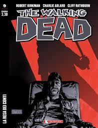 The Walking Dead #9   La Resa dei Conti (Kirkman, Adlard) The Walking Dead SaldaPress Robert Kirkman Charlie Adlard 