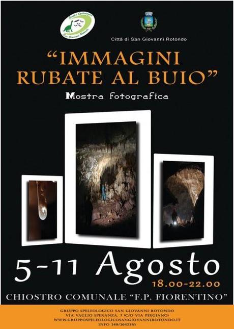 Immagini rubate al Buio – Mostra a S. Giovanni Rotondo