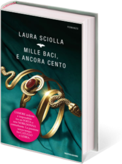 Segnalazioni: Mille baci e ancora cento di Laura Lorenza Sciolla