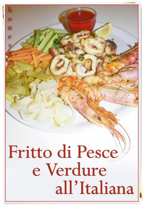 FRITTO DI PESCE E VERDURE ALL'ITALIANA