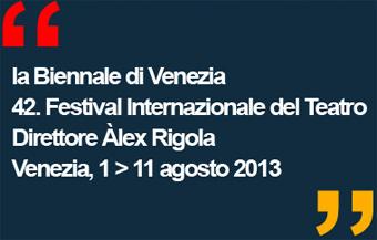 Biennale Teatro 2013