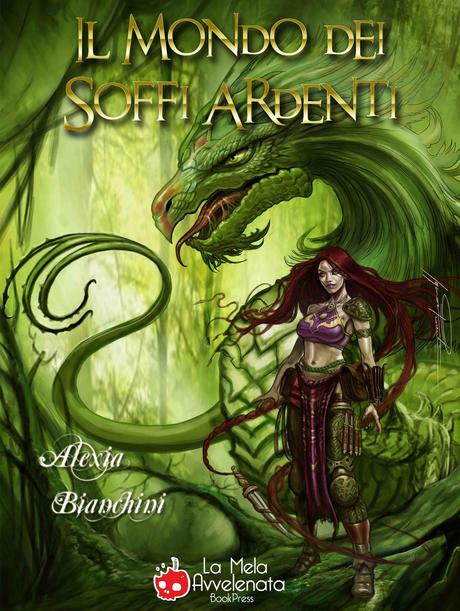 [Recensione] Il mondo dei soffi ardenti di Alexia Bianchini