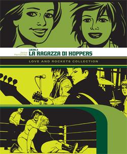 Love and Rockets: intervista a Diego Malara, curatore della nuova edizione Panini Panini Comics Love & Rockets Los Bros Hernandez Leonardo Rizzi In Evidenza Diego Malara 