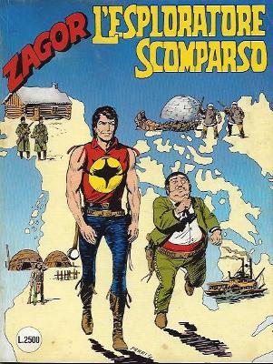 La nuova odissea di Zagor: L’esploratore scomparso Zagor Mauro Boselli 