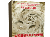 Anteprima: Vendetta Numero Pittacus Lore