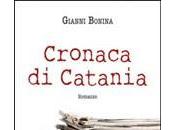 Recensione CRONACA CATANIA Gianni Bonina