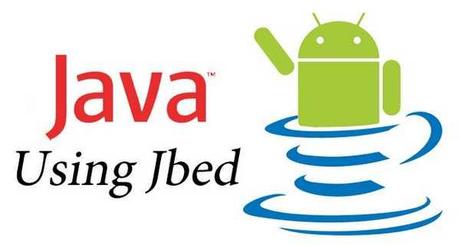 Jbed Apk Emulatore Java per Android App e Giochi su Smartphone e Tablet