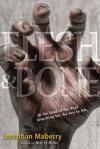 Settembre 2013: anticipazioni Flesh & Bone di Jonathan Maberry (Delos Books)