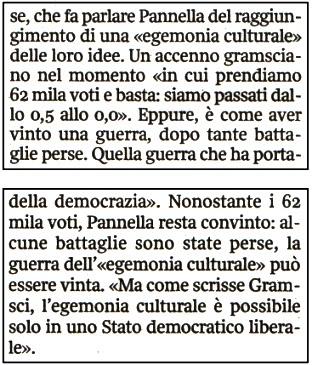 Vi eravate accorti dell’«egemonia culturale» dei radicali?