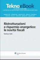 ESTRATTO SULLE NOVITÁ FISCALI PER RISTRUTTURAZIONI E RISPARMIO ENERGETICO