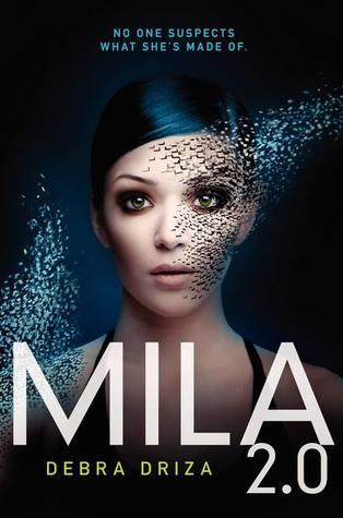 LA SETTIMANA DELLA DISTOPIA #2: Recensione: Mila 2.0 by Debra Driza