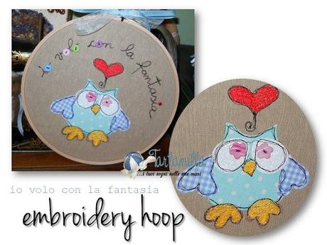 Embroidery hoop... pazzia!!!