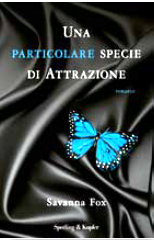 Recensione: Una particolare specie di attrazione di Savanna Fox