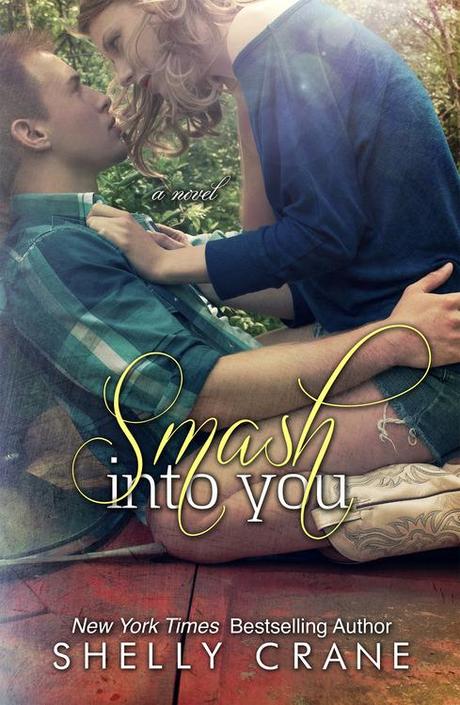 Book Launch: Smash into you by Shelly Crane