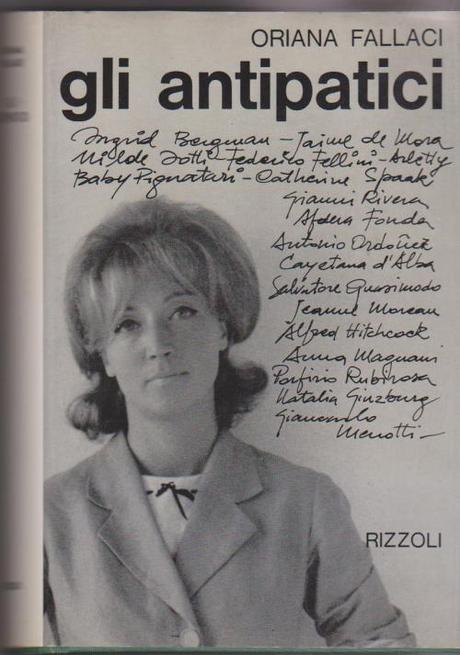 Fallaci Gli antipatici nelle interviste della Fallaci