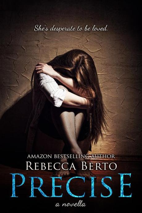 Special Spotlight: Precise by Rebecca Berto