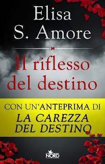 Mini-recensione: Il riflesso del destino, storia breve di Elisa S. Amore.