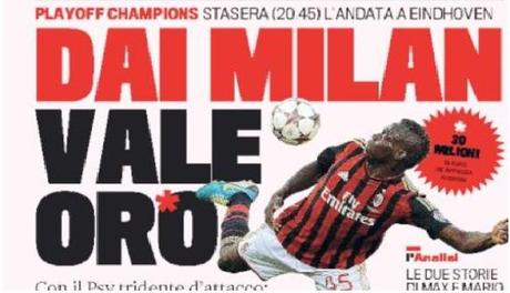 Rassegna Stampa – Gazzetta dello Sport: Psv-Milan vale oro per i rossoneri