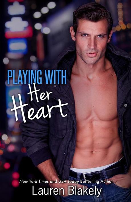 Book Launch: Playing with her heart by Lauren Blakely