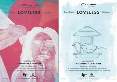 LOVELESS mostra di Michael Rotondi e Giulio Zanet a cura di Francesca Pergreffi