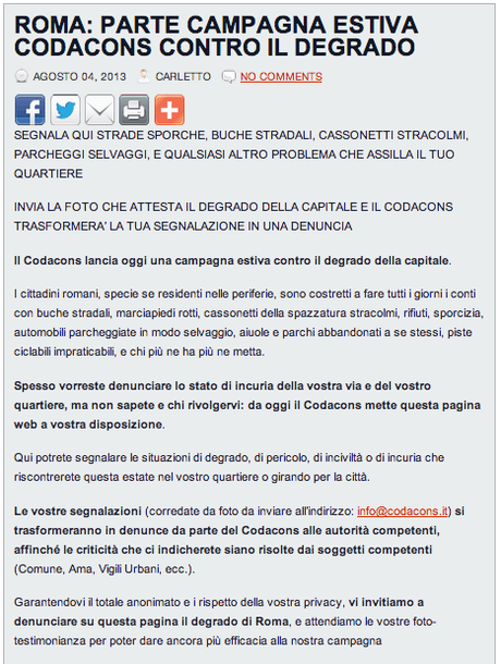 La faccia come il Codacons. L'associazione che contribuisce al degrado della città quasi quanto le Soprintendenze osa aprire un blog antidegrado...